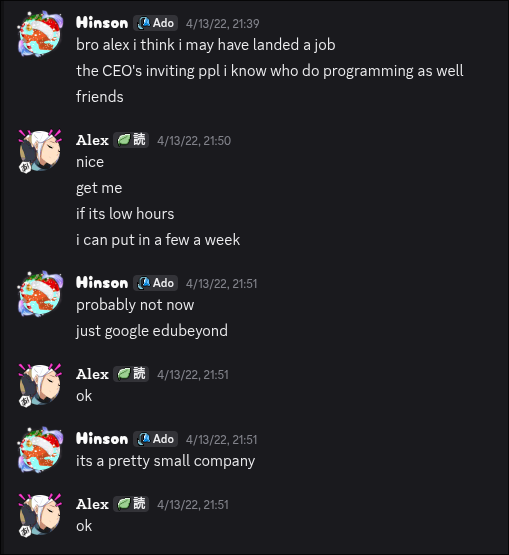 Hinson got a job